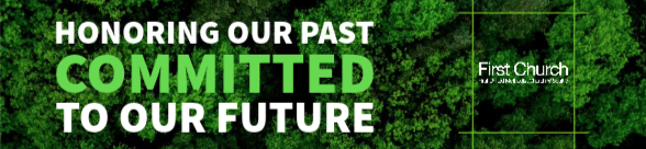 Church banner with text 'Honoring Our Past Committed To Our Future' on green pixelated background with First Church Seattle logo.