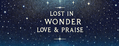 Advent flyer with white text reading 'Lost in Wonder, Love & Praise' on a dark starry night sky background with scattered white stars and a subtle glow at the horizon.