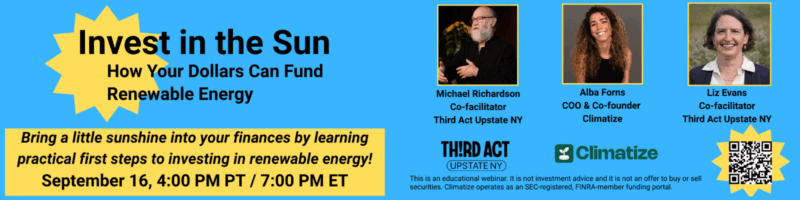 Event flyer 'Invest in the Sun: How Your Dollars Can Fund Renewable Energy' scheduled for September 16, 4:00 PM / 7:00 PM ET, featuring speaker photos and sponsored by Climatico and Slow Money Alliance.