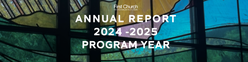 Annual Report 2024-2025 Program Year banner with white text over a stained-glass window background and the First Church logo