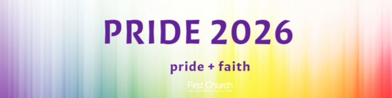 Pride 2026 banner with the tagline 'pride + faith' in purple text over a soft rainbow gradient, with the First Church logo